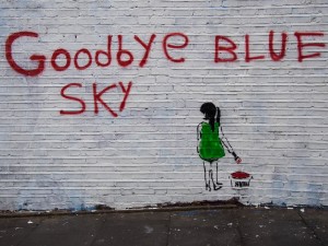 Goodbye blue sky